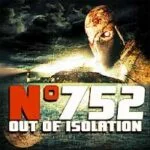 Number 752 Out of Isolation Mod Apk